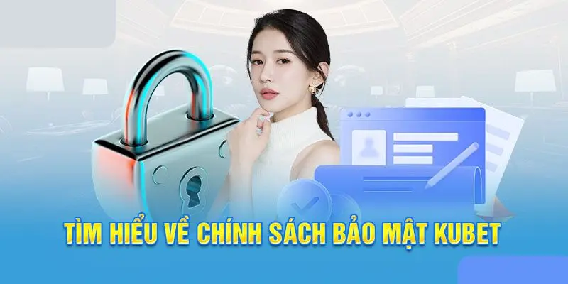 Tóm tắt về chính sách bảo mật